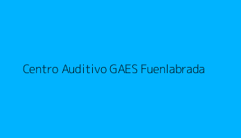 Centro Auditivo GAES Fuenlabrada